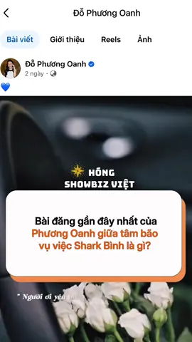 Bài đăng gần đây nhất của Phương Oanh giữa tâm bão vụ việc Shark Bình là gì? #phuongoanh #sharkbinh #hongshowbizviet #sgsmedia 