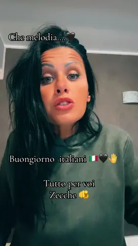 Buongiorno italiani🇮🇹🖤🤚#che melodia 🖤#resisteteitalianigiusti🖤🤚🇮🇹🖤🤚🇮🇹🖤🤚🇮🇹🖤🤚🇮🇹 #NONMIAVRETREMAI #yp #viral @REGINA NERA RESISTETE 🫵🖤🇮🇹 @Regina nera non molla 🖤 @silviacuorenerissimo 