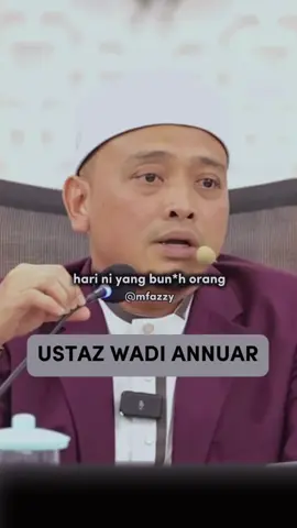 #ustazwadiannuar #mfazzy 