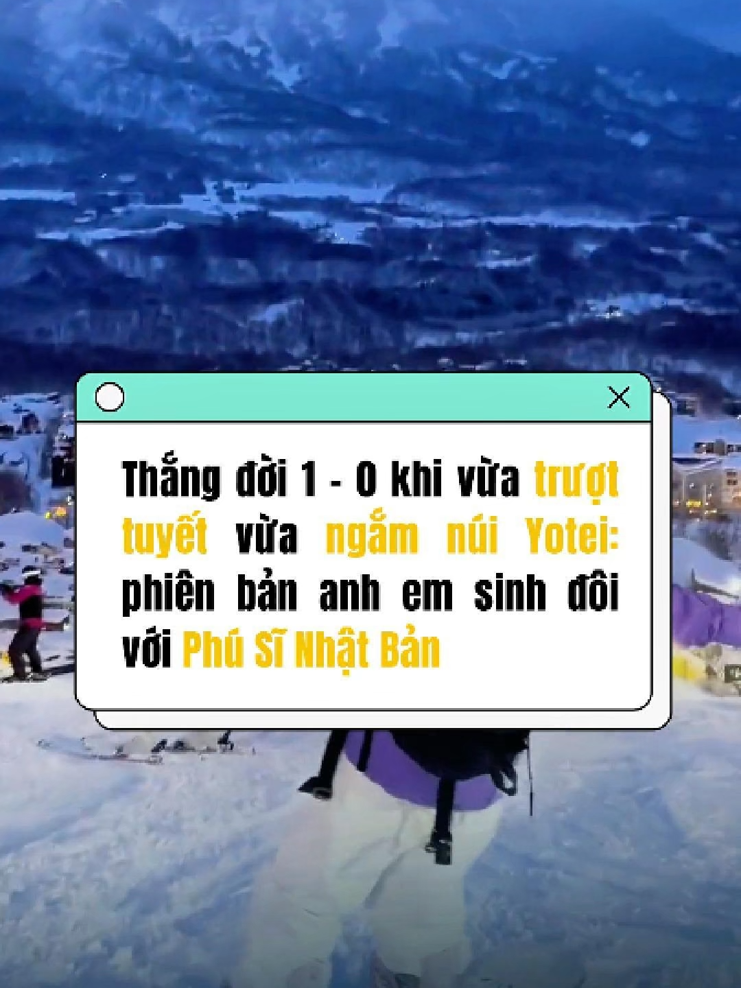 Thắng đời 1 - 0 khi vừa trượt tuyết vừa ngắm núi Yotei: phiên bản anh em sinh đôi với Phú Sĩ Nhật Bản #checkin #truottuyetnhatban #nhatban #muadong #etrip4u