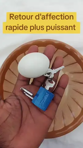 Retour d'affection rapide  #astucedegrandmere #france🇫🇷 #camerountiktok🇨🇲 #cotedivoire🇨🇮 #gabon🇬🇦