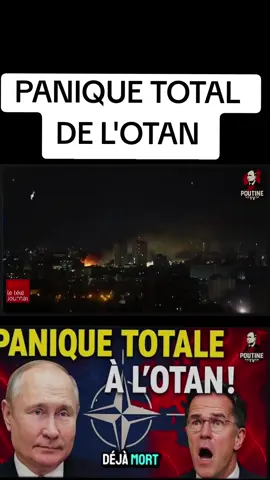 panique Totale de l'OTAN #poutinetv #guerre #Europe #russie #pourtoi 