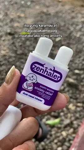 ang hirap pag inaatake nang anxiety #zenhaler #anxietyrelief #anxietyremedies #anxiety 