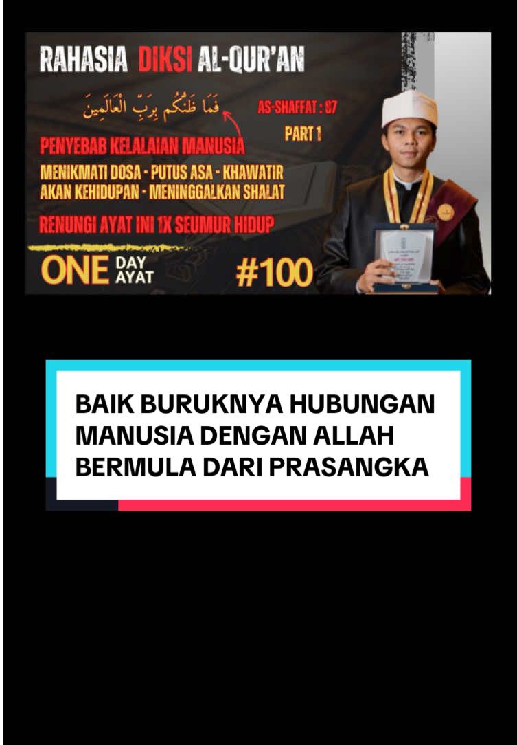 Eps. 100 —Diantara sebab utama baik buruknya hubungan seorang hamba dengan Allah adalah prasangka.  Siapa yang memperbaiki prasangkanya, maka Allah akan memperbaiki hidupnya.  #husnudzon #prasangkabaik #tadabburquran #alazharuniversity 
