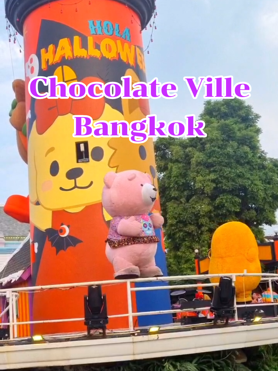 Chocolate Ville | Bangkok มาทานอาหาร ❌️ มาดูมาสคอตเต้น ✅️ Halloween👻 เริ่มแล้วก่อนใครที่ Chocolate Ville! ปีนี้มาในธีม 