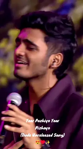 💫 Yaar Pazhiyo Yaar Pizhayo (Dude Unreleased Song)_ will be yours soon_ ❤️‍🔥_The next soulful single from _DUDE is on its way 🎬🎶__✨ A Sai Abhyankkar Musical_ #saiabhyankkar #jonitagandhi #dude  #thinkmusicindia #pradeepranganathan 