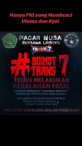 Boikot Trans 7 #pagarnusablitar  #pagarnusakotablitar  #boikottrans7 