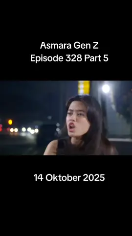 FULL HARI INI ASMARA GEN Z EPISODE 328 PART 5#agzepisode328 #asmaragenzsctv #asmaragenz #sinetronsctv #fyp 