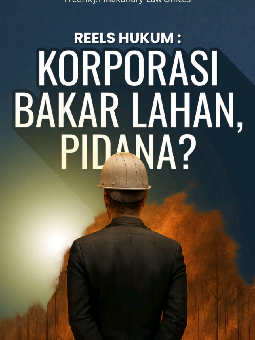 Dalam perkara kebakaran hutan atau lahan, apakah korporasi dapat dimintai pertanggungjawaban pidana? 🔥🌳 📘 Topik ini dibahas dalam Kompilasi 100 Kaidah Hukum dan Yurisprudensi Hukum Pidana Umum & Hukum Pidana Khusus. 📚 Dapatkan bukunya di: linktr.ee/fjp.law #bukuhukum #hukum #indonesia #korporasi #lingkungan 