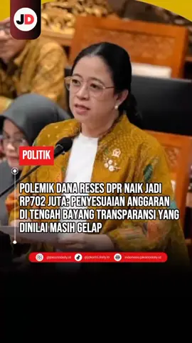 Polemik Dana Reses DPR naik hampir dua kali lipat jadi Rp702 juta per anggota!  DPR jelaskan ini penyesuaian anggaran kerja di lapangan, bukan tunjangan tambahan. Namun, transparansi penggunaan dana ini masih jadi sorotan publik. Simak fakta lengkapnya dan update terbaru dari Wakil Ketua DPR Sufmi Dasco Ahmad di Indonesia.Jakartadaily.id #DanaReses #DPRRI #PuanMaharani #KenaikanDanaReses #SufmiDasco 