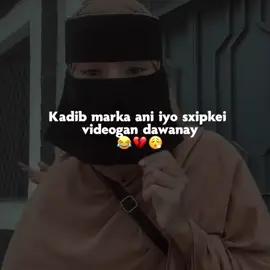 Wa socdaa ani 💔😂 .......... #foryoupage #somalitiktok #viralditiktok #viewsproblem 