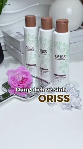 DDVS mà thơm như nước hoa luôn, mà đang có deal hời nữa mấy bà săn lẹ #dungdichvesinhoriss #DDVS #dungdichvesinh #oriss #xuhuong 