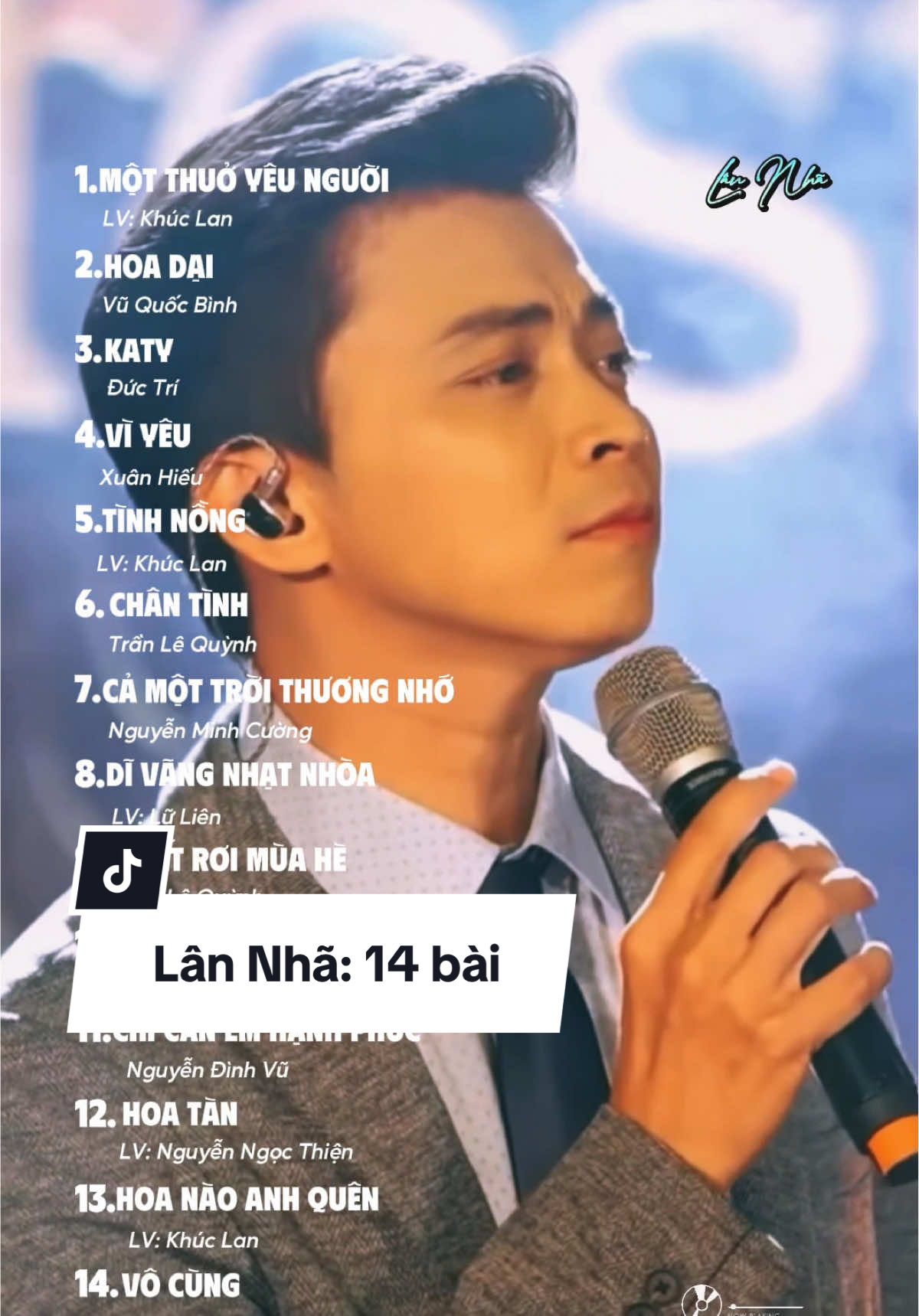 LÂN NHÃ từng thi Vietnam Idol 2010 và lọt vào top 4. Sau đó anh tham gia nhóm 4U. Nhưng mãi tận sau này anh mới định hướng được phong cách. Với giọng ca trầm ấm, tình cảm, phong cách lịch lãm. Lân Nhã đã chinh phục khán giả qua những đêm nhạc tại các sân khấu, phòng trà. Anh còn có khả năng đóng phim, lồng tiếng,... Clip up 14 ca khúc trong ngày 14 của tháng 10. Sẽ còn những ca khúc khác của Lân Nhã ở các clip tiếp theo. Chân thành cảm ơn!