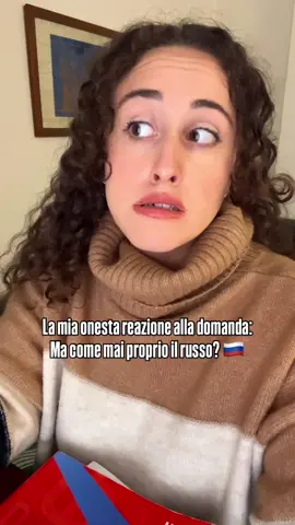 E voi perché avete scelto “proprio il russo”? 🫠🇷🇺 #linguarussa #russianlanguage #russistianonimi 