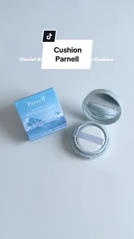 Phấn nước kiềm dầu trong suốt Parnell #phannuockiemdau #parnell #fyp 