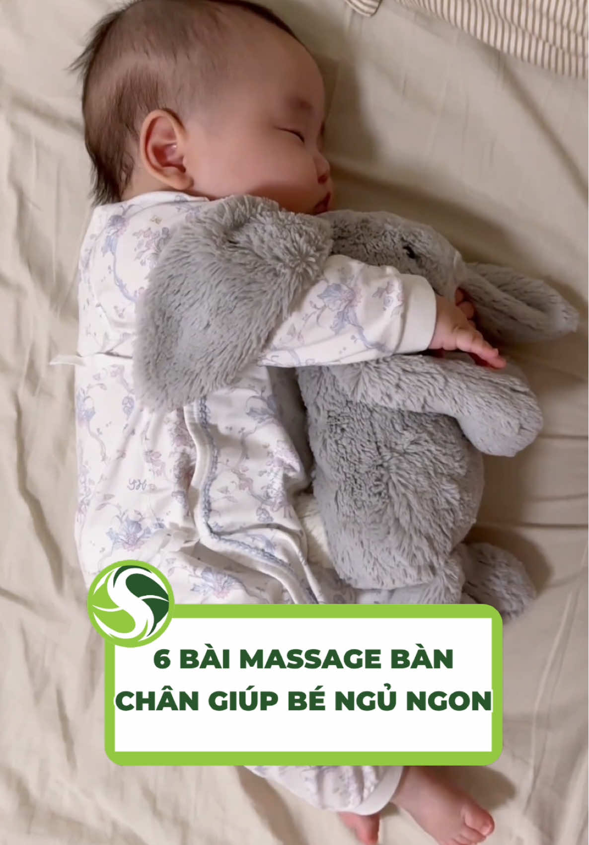 6 bài massage lòng bàn chân giúp bé ngủ ngon xuyên đêm, mẹ nào cũng nên thử #muoitambesaosa #embesosinh #chamconkhoahoc #emberan🐍 #mebimchamcon 