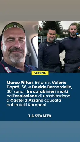l luogotenente carica speciale Marco Piffari, il carabiniere scelto Davide Bernardello e il brigadiere capo qualifica speciale Valerio Daprà. Sono loro i tre militari rimasti uccisi il 14 ottobre nel tentativo di eseguire uno sfratto in un casolare di Castel D’Azzano, nel Veronese; travolti dall’esplosione innescata da una bombola del gas manomessa dai tre fratelli che vivevano nell’edificio. Ne parla Laura Berlinghieri su La Stampa #verona #italia 