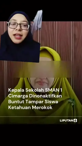 kronologi kepala sekolah SMAN 1 CIMARGA di nonaktivkan karena tampar murid yg merokok#saveguruindonesia❤💪🙏 