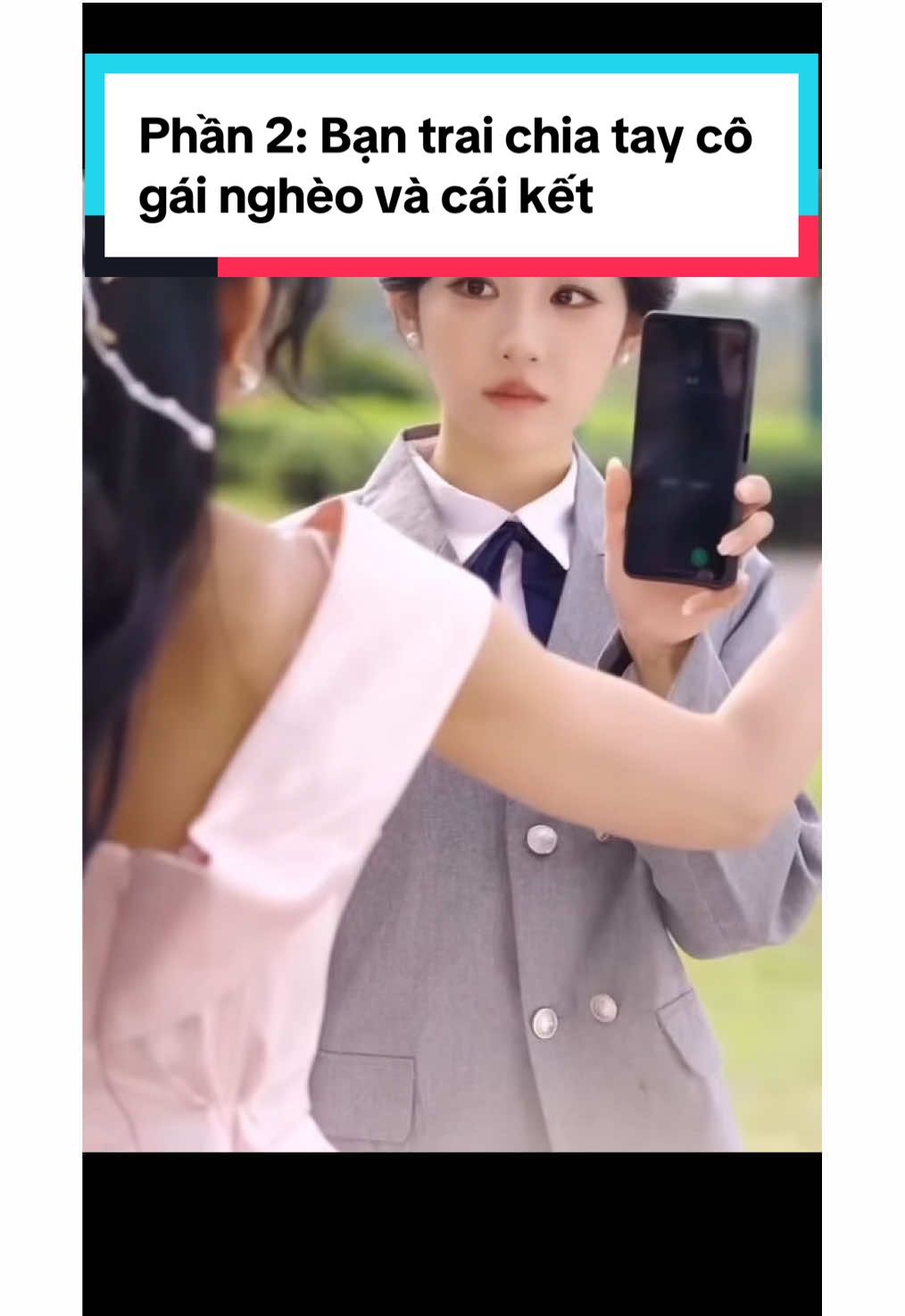 Phần 2: Bạn trai chia tay cô gái nghèo và cái kết#rewiewphim #review #TikTokAwardsVN #xh 