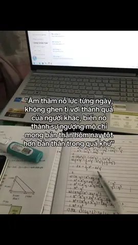 ÂM THẦM NỖ LỰC TỪNG NGÀY, KHÔNG GHEN TỊ VỚI THÀNH QUẢ CỦA NGƯỜI KHÁC ,BIẾN NÓ THÀNH SỰ NGƯỠNG MỘ CHỈ MONG HÔM NAY TOITS HƠN  BẢN THÂN  TRONG QUÁ KHỨ ! CHỈ LÀ ÂM THẦM NHỚ NHÉ !