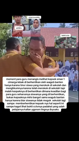 seharusnya pelajar yang merokok yang di berhentikan bukan kepseknya #Cimarga #Lebak #Guru #Sekolah #ViralBanten 