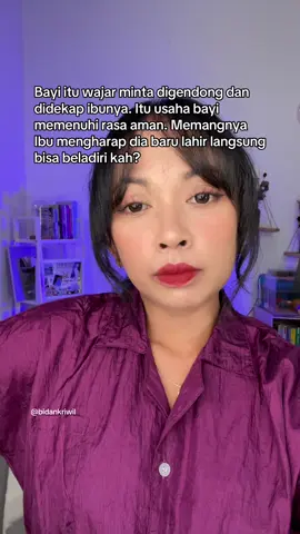 Mana ada lahir langsung bisa melindungi diri sendiri... 