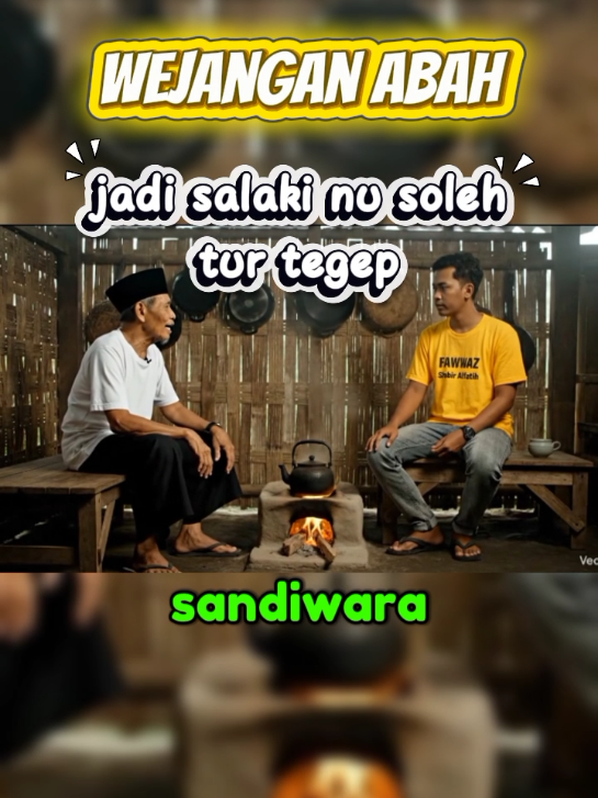 wejangan sunda | buat para kaum lelaki #saurabah #pepatahsunda #kontensunda #pepelingdiri 