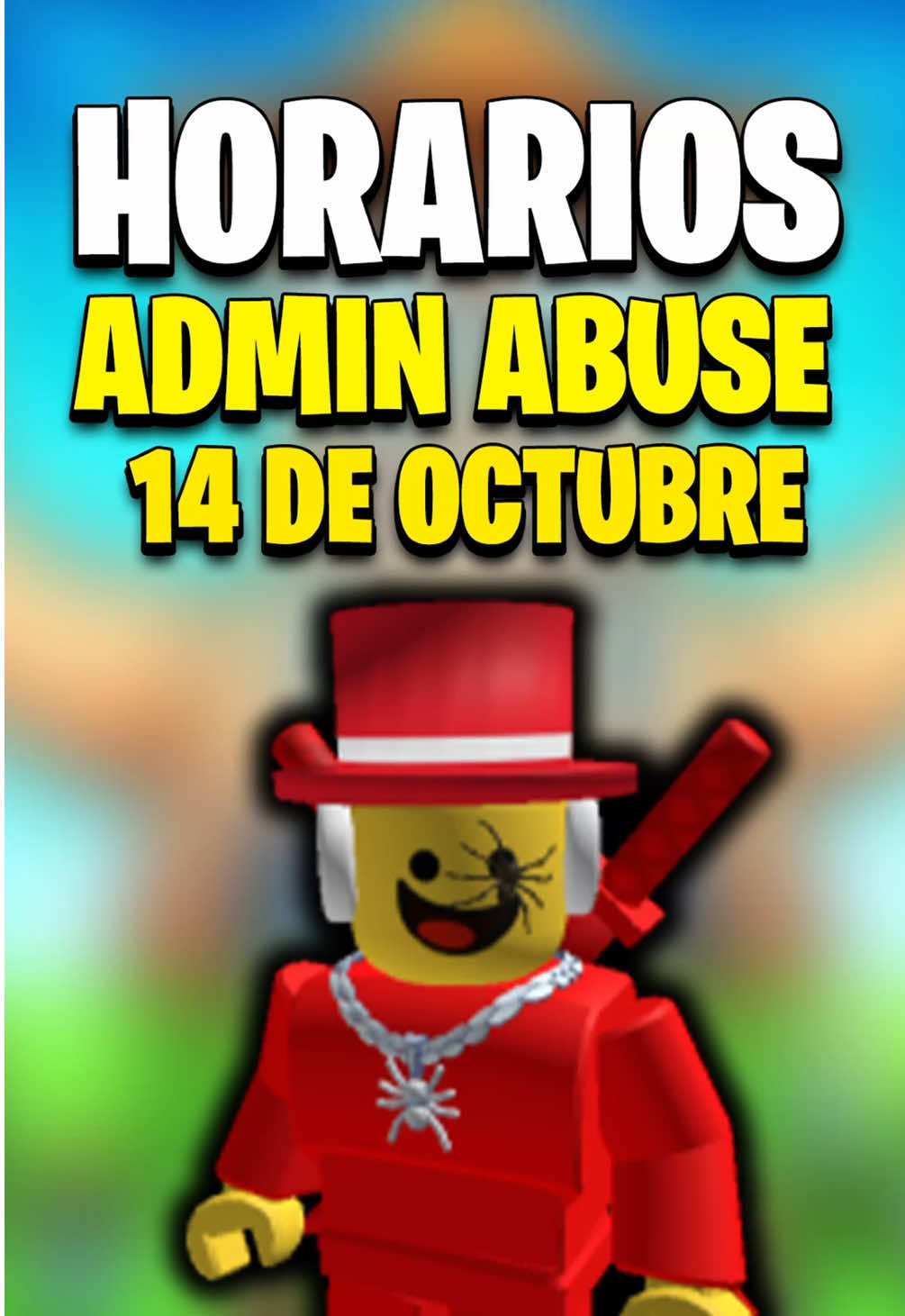 🔔 HORARIOS DEL ADMIN ABUSE 14 DE OCTUBRE 🔥 MARTES DE TACOS #stealabrainrot #robloxespañol #fyp 