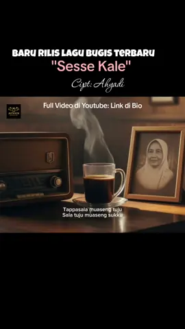 Lagu bugis terbaru karya terbaru Ahyadi Official, udah rilis full di y0utube berjudul 
