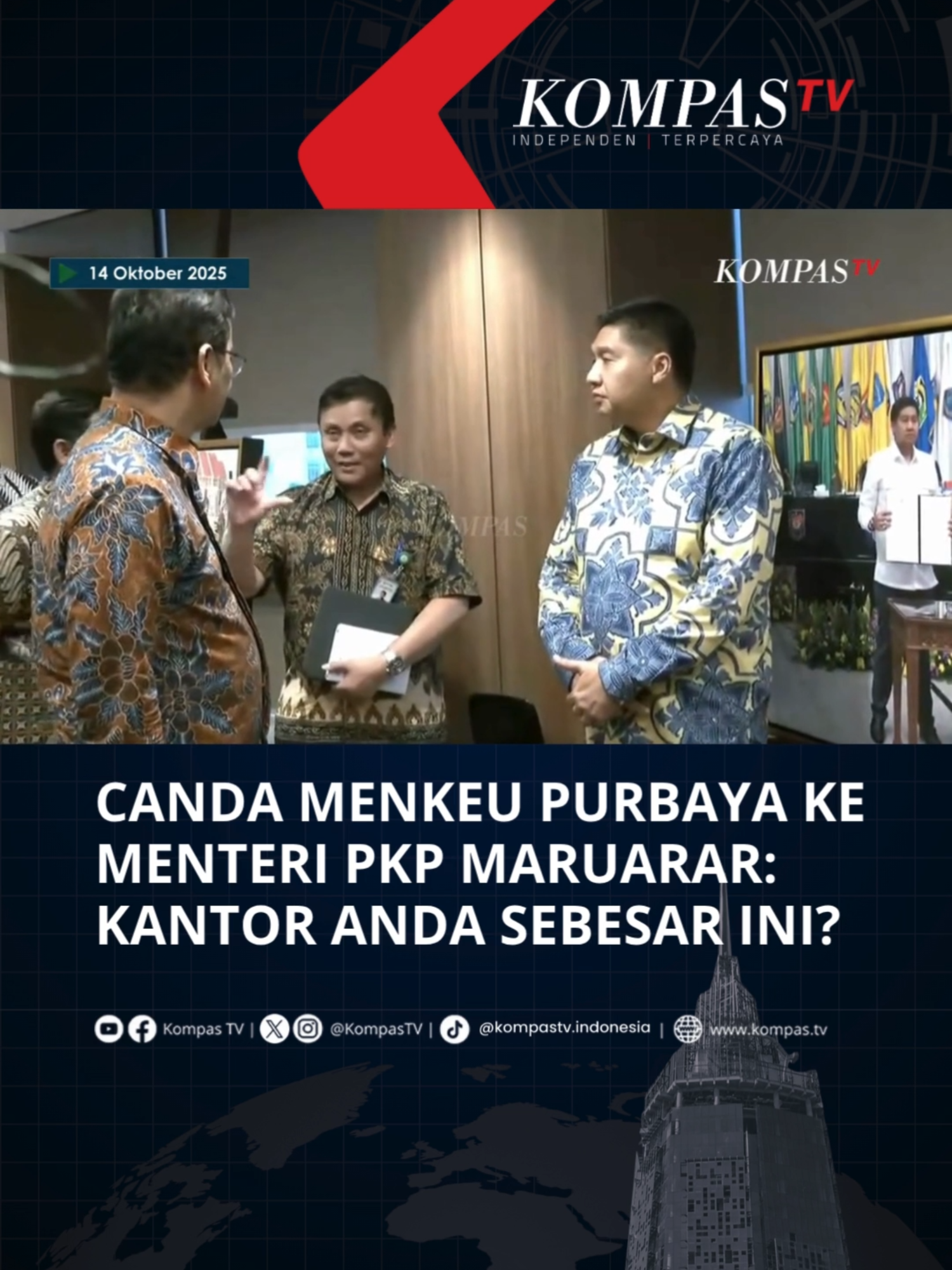 Menteri Keuangan (Menkeu) Purbaya Yudhi Sadewa mengunjungi Kantor Menteri PKP di Wisma Mandiri 2, Lantai 21, Jakarta, Selasa (14/10/2025).  Pada momen itu Menkeu Purbaya sempat melontarkan candaan terkait ruangan kantor Ara yang besar.  
