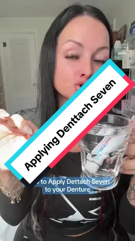 How to apply Denttach Seven to your Dentures for the perfect fit, every time. @Denttach #Denttachseven #dentures #denturesatayoungage #dentureconfidence #toothless 