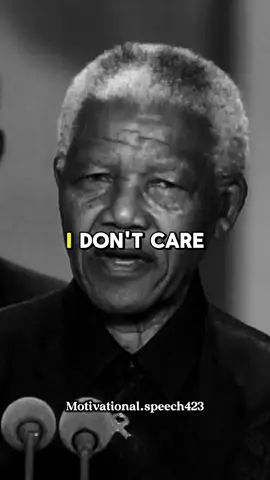 I Don't Care 😑 #nelsonmendelaquotes #inspirationalquotes #motivational #motivationallines #motivation #success #nelsonmendelaquotes #dailymotivationalquotes 