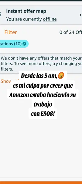 No es fácil luchar contra los bots de Amazon. Tengo 4 horas aquí, con ofertas que no puedo tomar. 😡😡😡 #amazondriver #amazonflex #trabajador 
