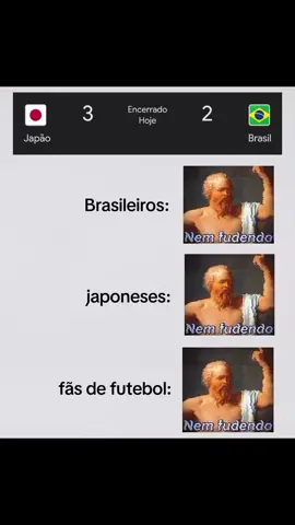#tiktokfutebol #futebolmeme #japão #brasil🇧🇷 #selecao 