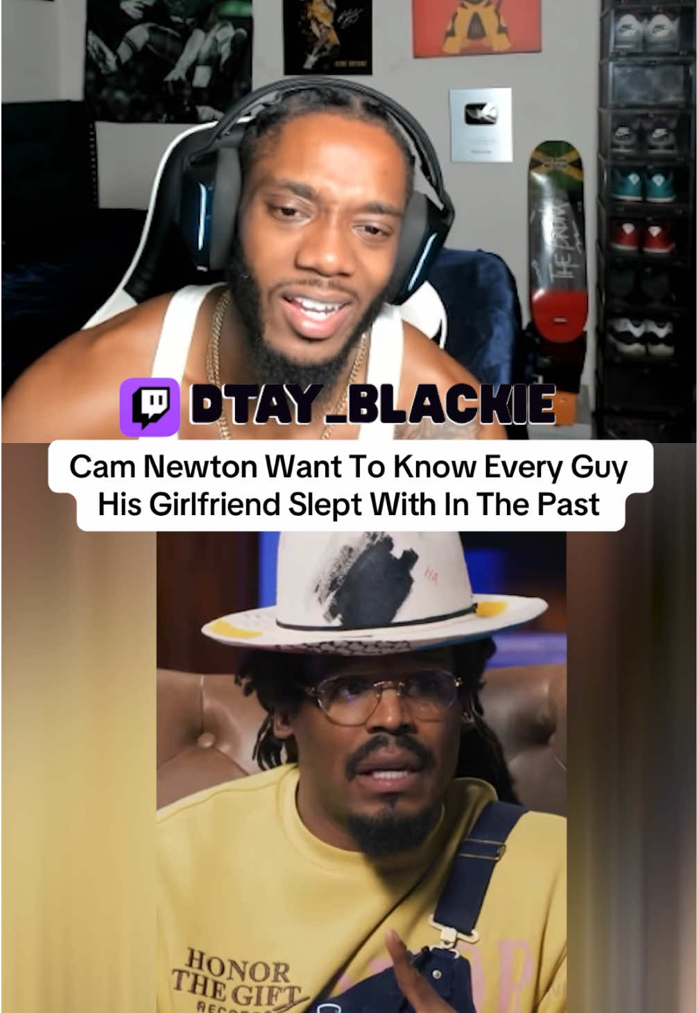 Cam Newton Want To Know Every Guy His Girlfriend Slept With In The Past #dtayblackie #dtayblackieclips 