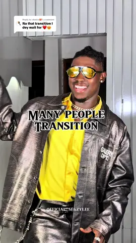 Replying to @choice🦀 Transition don drop energy full body TC:ME ☺️ @Adekunle Gold