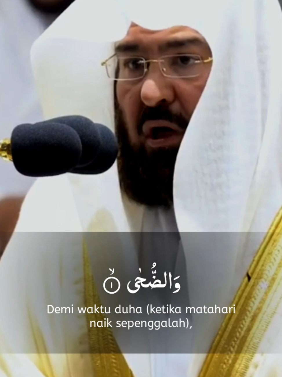 Al-Qur'an Surah Ad-Duha 🎤: Sheikh Abdurrahman As-Sudais  #quran #surahadduha #abdurrahmanassudais #imammasjidilharam #murottalquran 
