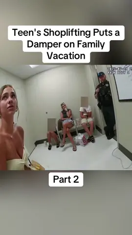 Teen's Shoplifting Puts a Damper on Family Vacation Part 2 #cops #copsoftiktok #police #bodycam #crime 