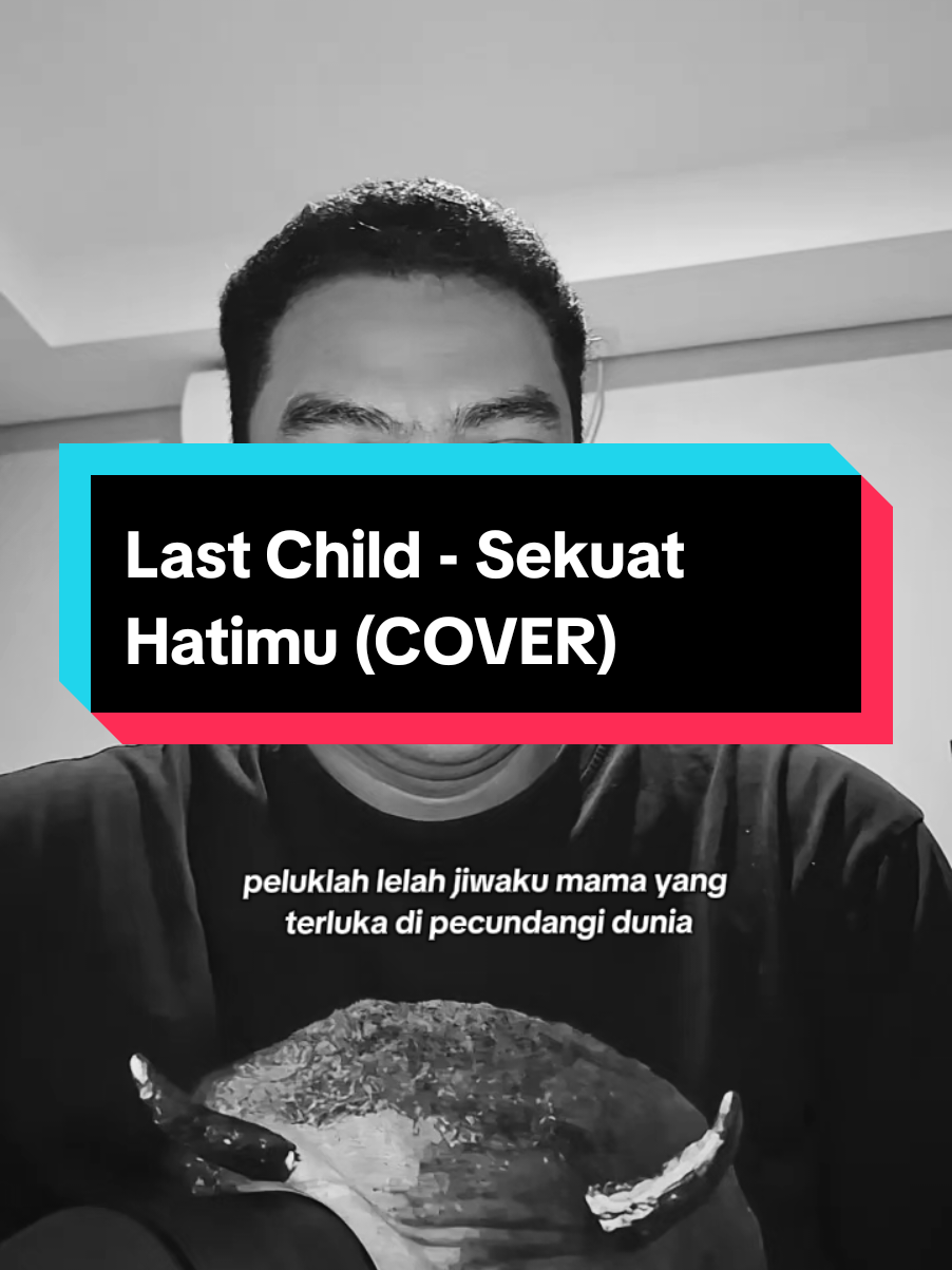 peluklah lelah jiwaku mama... #cover #nyanyi #fyp #lastchild #sekuathatimu 