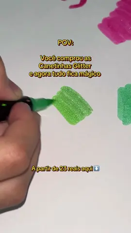 Canetinhas mágicas! 🥹✨ #estojocanetinhas #kitcanetinhas #canetasbrilho #canetinhasglitter 