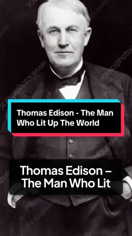 Thomas Edison - The Man Who Lit Up The World: Dark History True Historical Stories Villains of History Heroes from the Past Insane Real History Unsung Heroes Twisted Historical Facts Disturbing History Forgotten Legends Brutal Empires For Your Page Evil Rulers in History #HellOfAHistory #ThomasEdison #Inventors #Innovation #DebateHistory
