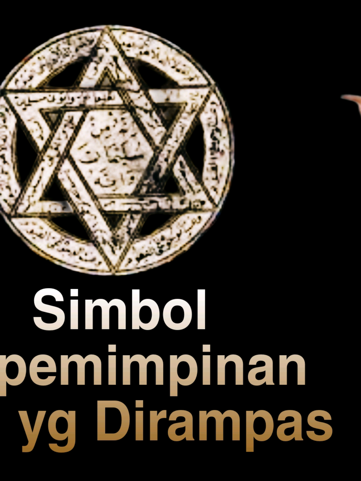 #Simbol #kepemimpinan #Asli yg dijajah  Rahasia 33 & #BintangEnam yg Dirampas #DAJJAL 