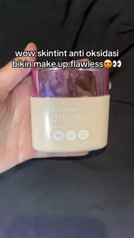 skintint teringan punyaku😍@luxcrime_id #luxcrime #luxcrimeskintint #skintintviral 