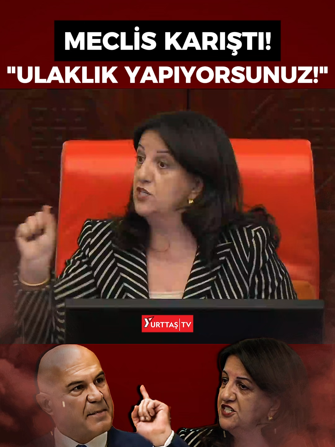 İYİ Partili Turhan Çömez'in sözleri DEM Partili Pervin Buldan'ı çıldırttı! Oturuma ara verildi!
