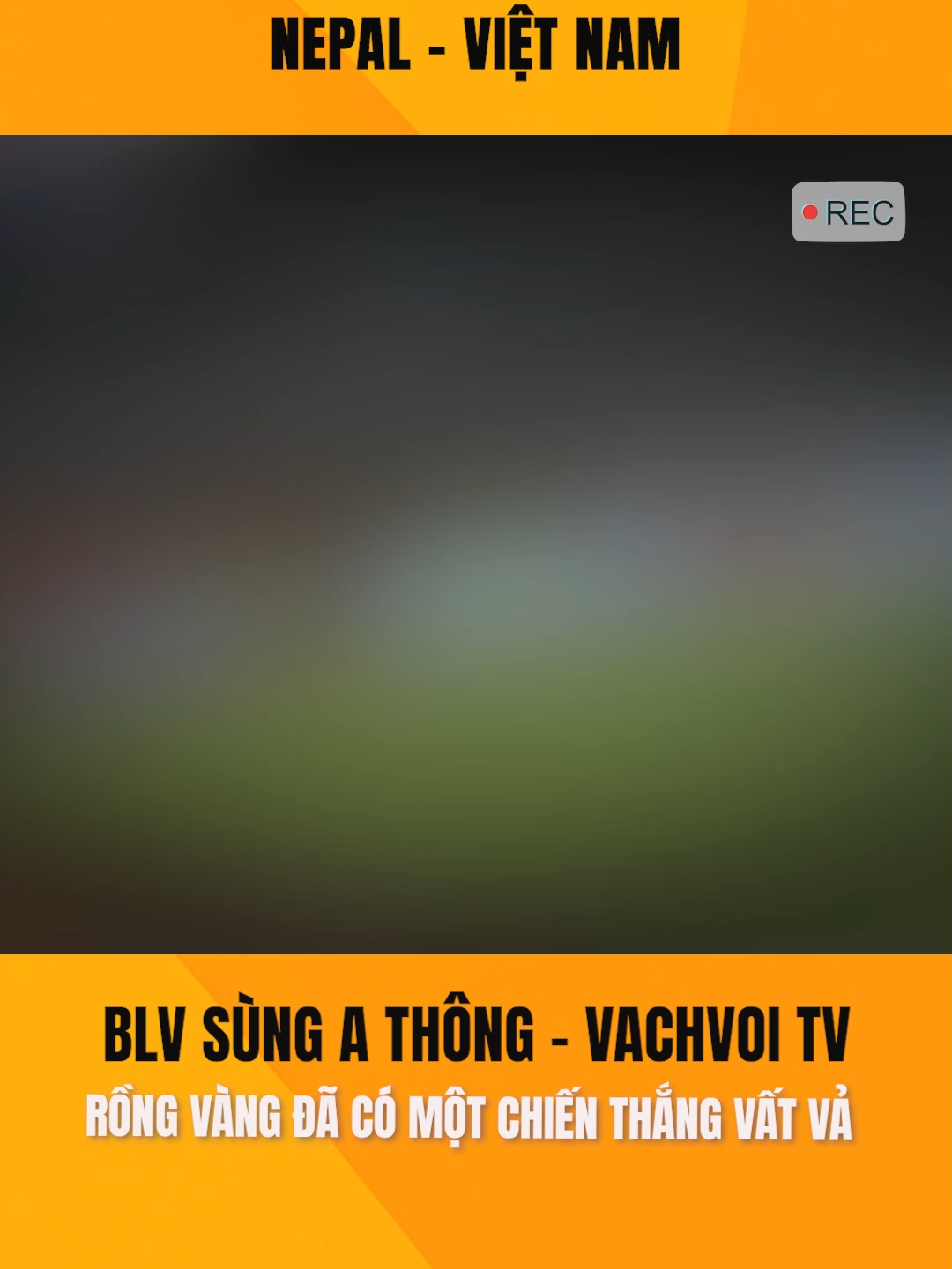 FULL HIGHLIGHTS NEPAL - VIỆT NAM #highlight #football #vachvoitv #vietnam #nepal #blvsungathongvachvoitv