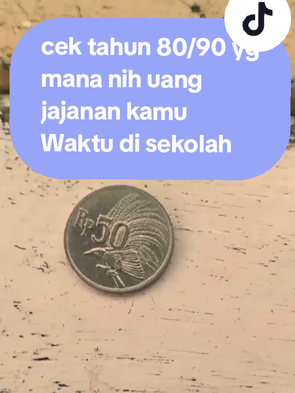 pecahan uang mana nih yang sering kamu pakai buat jajan di sekolah 😅😅 #jadul #kenangan #foryoupage #sejarah #hiburan 