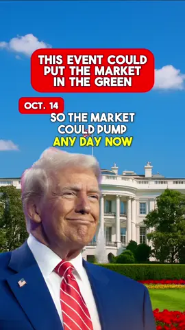 The market could pump any day now if this event happens. 