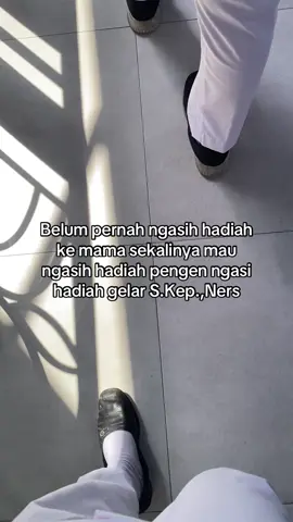 Doain ya maa bisa lulus dengan gelar S.Kep.,Ners #xybca #fypシ゚ #foryou #keperawatan💊💉 #nakes 