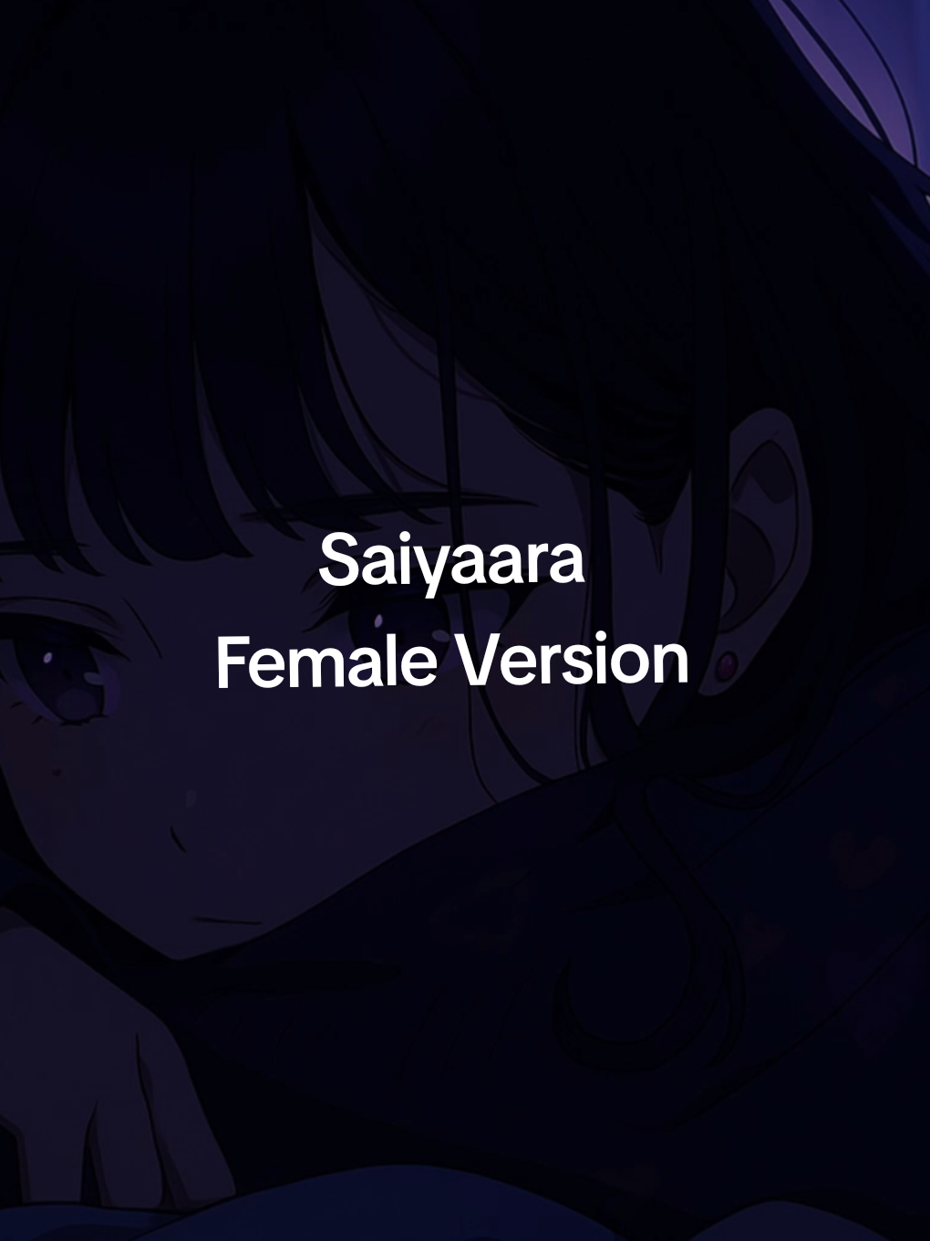 Saiyaara Female Version- (Lofi + Lyrics) | Slowed and Reverb Full Song #SaiyaaraFemaleVersionSong #SadVibes #SlowedReverb #FYP #TrendingSong