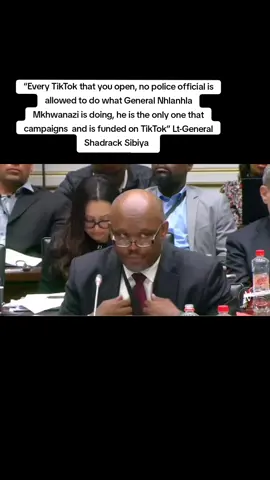 “If today I can stand up and go and call that press conference at some point in my life I also wore camouflage uniform maybe I should also wear one, go make a conference as well and talk things but I will be fired from the podium same time” Lt-General Shadrack Sibiya “But some people because they've got a very powerful social media that they have invested in. Every TikTok that you open, no police official is allowed to do what General Nhlanhla Mkhwanazi is doing, he is the only one that campaigns  and is funded on TikTok” #general  Shadrack Sibiya at the Ad Hoc committee #southafrica #news #newsstories #newslivesa 